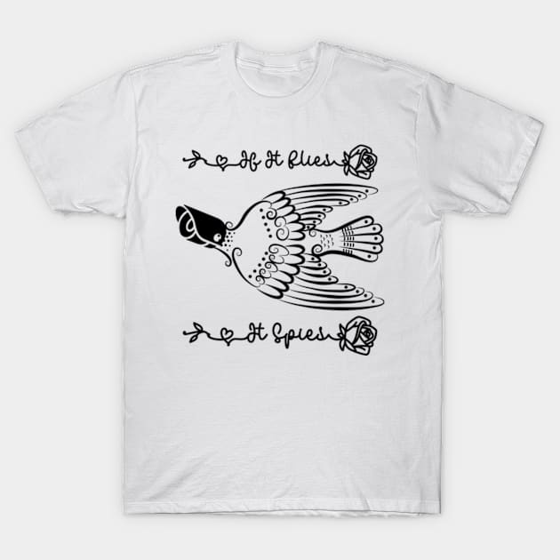 If It Flies It Spies T-Shirt by ALLAMDZ